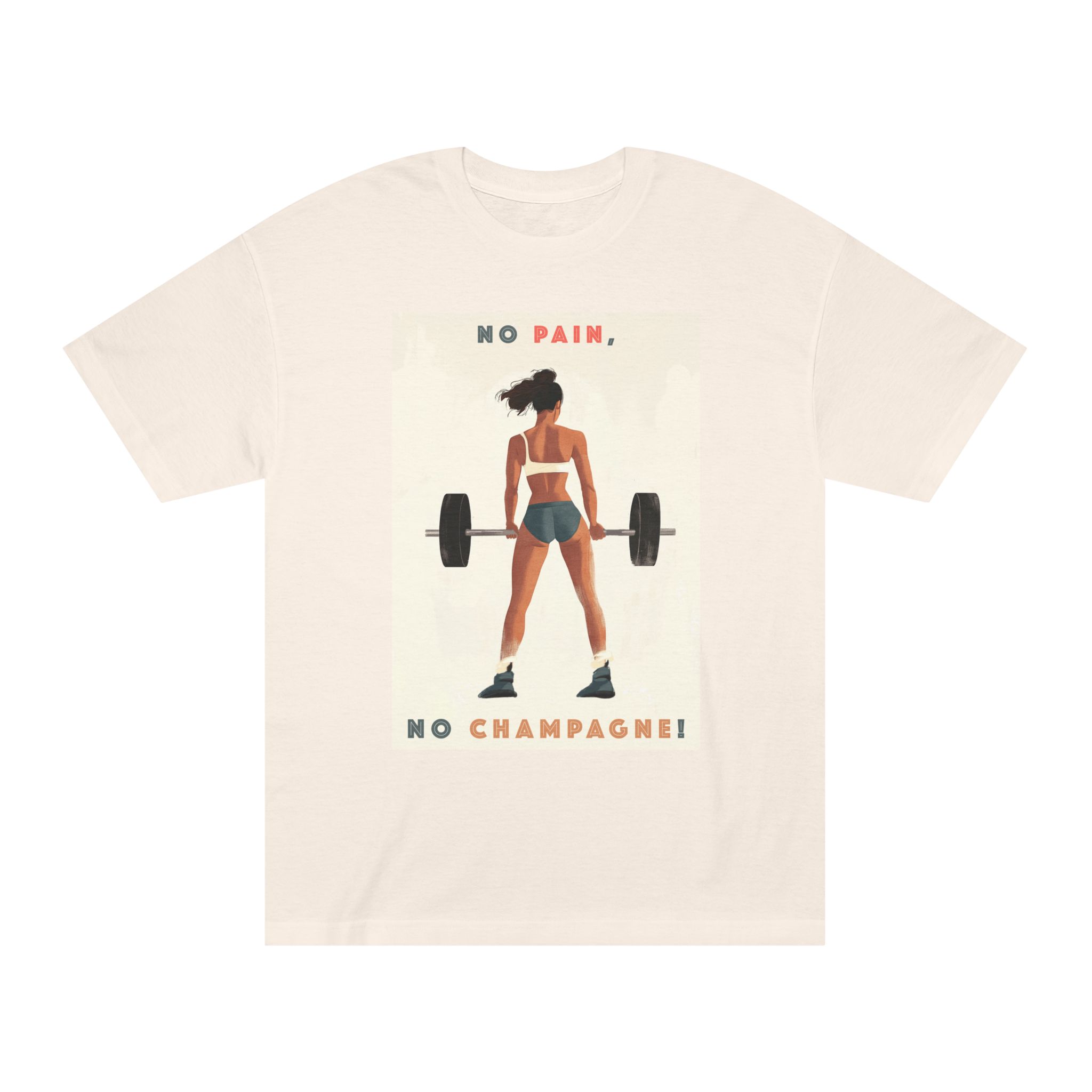 No pain-no champagne. Unisex Classic Tee - Image 5